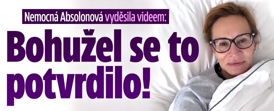 Banner ke žhavému tématu: Absolonová vyděsila videem: Bohužel se ...