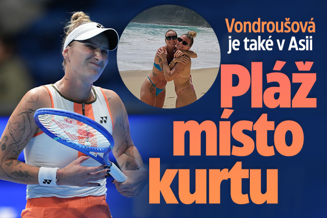 Banner ke žhavému tématu: Vondroušová je také v Asii: Pláž místo ...