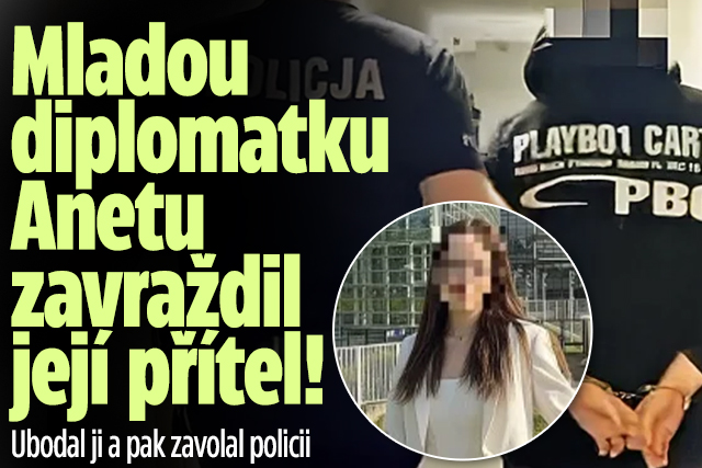 Banner ke žhavému tématu: Diplomatku Anetu ubodal přítel: Vražda ...