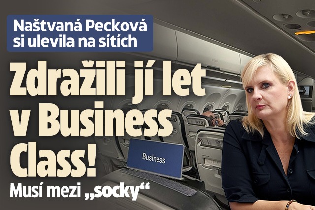 Naštvaná Pecková: Zdražili jí let v Business Class!