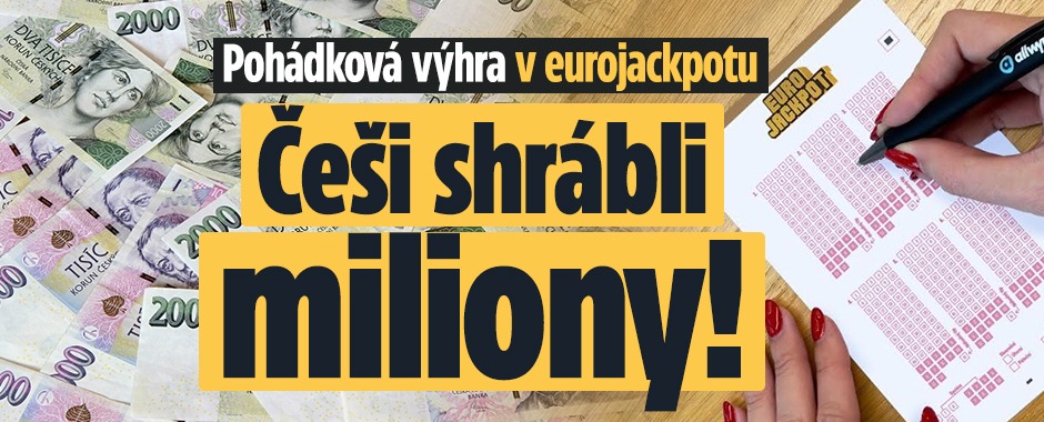 Pohádková výhra v eurojackpotu: Češi shrábli miliony!