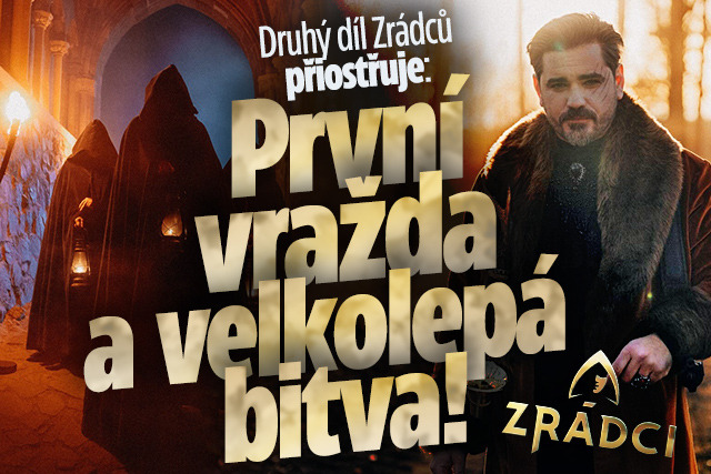 Banner ke žhavému tématu: Druhý díl Zrádců přiostřuje: První ...
