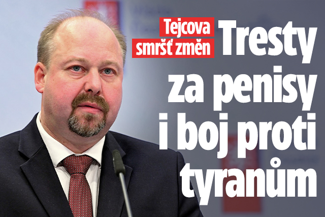 Banner ke žhavému tématu: Tejcova smršť změn: Tresty za penisy i ...