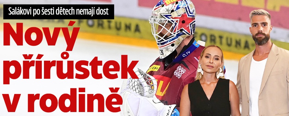 Salákovi po šesti dětech nemají dost: Nový přírůstek v rodině