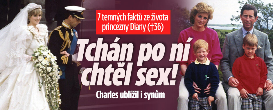 7 temných faktů ze života princezny Diany (†36): Charles ublížil i synům, tchán po ní chtěl sex!   