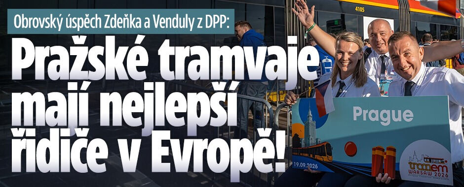 Zdeněk a Vendula z DPP bodovali: Pražské tramvaje mají nejlepší řidiče v Evropě! 