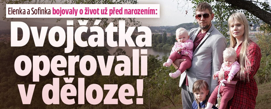 Elenka a Sofinka bojovaly o život už v bříšku: Dnes jsou zdravé a vrátily se za lékaři do Podolí