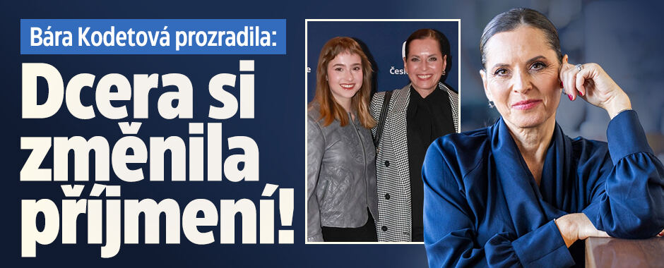 Bára Kodetová prozradila: Dcera si změnila příjmení!