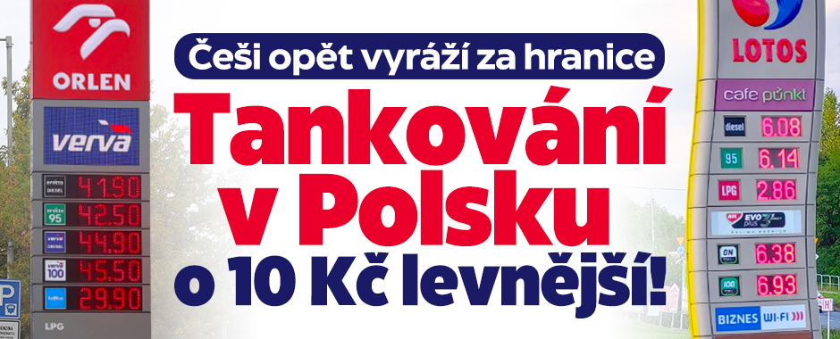 Čeští řidiči natankují výhodněji v Polsku: Rozdíl až 10 Kč!