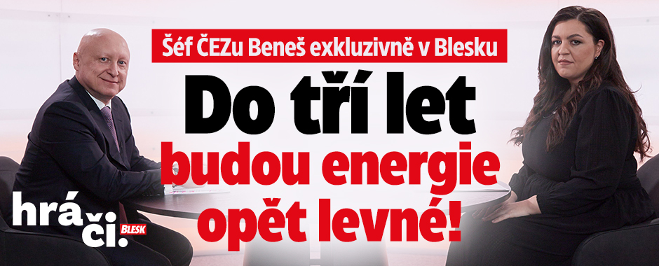 Šéf ČEZ Beneš pro Blesk: Do tří let budou energie opět levné