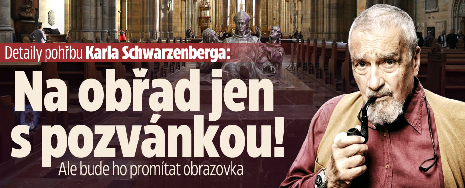 Detaily pohřbu Schwarzenberga: Na obřad jen s pozvánkou!
