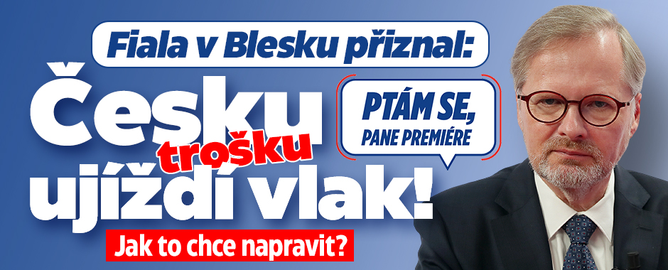 Fiala v Blesku přiznal: Česku (trošku) ujíždí vlak!