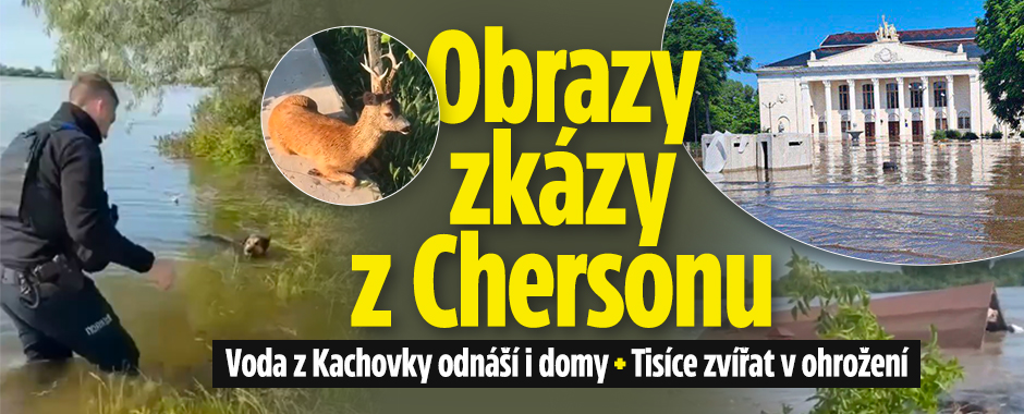 Obrazy zkázy v Chersonu: Voda z přehrady unáší celé domy!