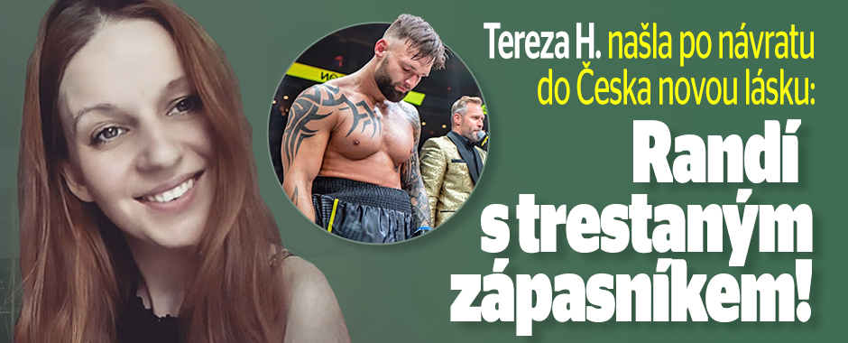Nová láska: Tereza H. randí s trestaným zápasníkem MMA!