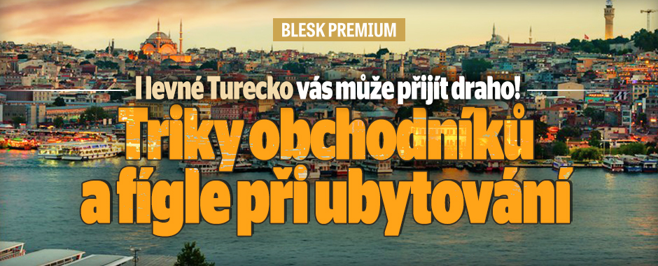 Levné Turecko může vyjít draho: Triky místních obchodníků!