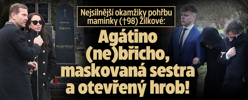 Nejsilnější okamžiky pohřbu maminky (†98) Žilkové