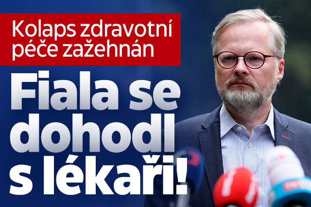 Kolaps zdravotní péče zažehnán: Fiala se dohodl s lékaři!