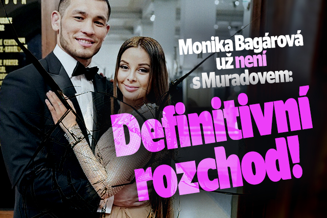 Monika Bagárová už není s Muradovem: Definitivní rozchod!