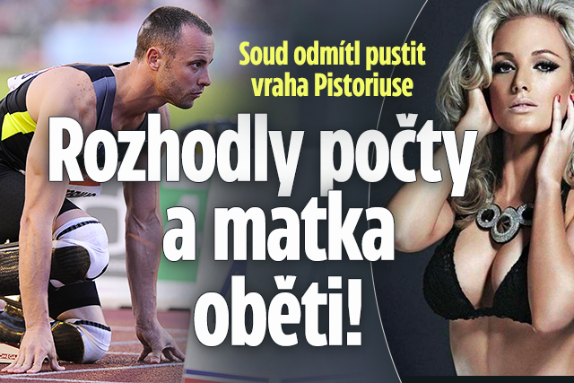 Pistoriusovi zamítli propuštění: Rozhodly počty a máma oběti