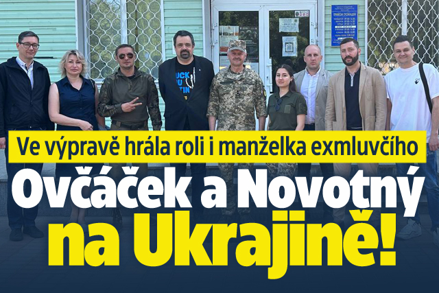Ovčáček a Novotný společně vyrazili na Ukrajinu!