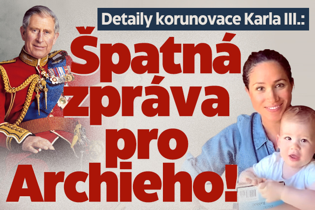 Detaily korunovace Karla III.: Špatná zpráva pro Archieho! 