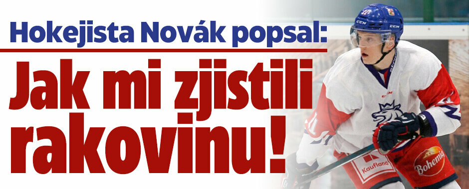 Hokejista Novák popsal: Jak mi zjistili rakovinu!
