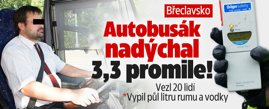 Šílené! Autobusák na Břeclavsku nadýchal 3 promile, vezl 20 lidí!